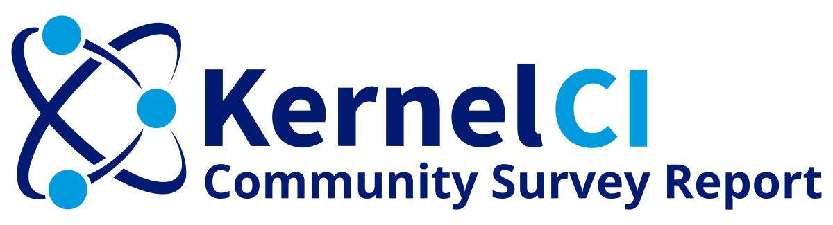 KernelCI Community Survey Report